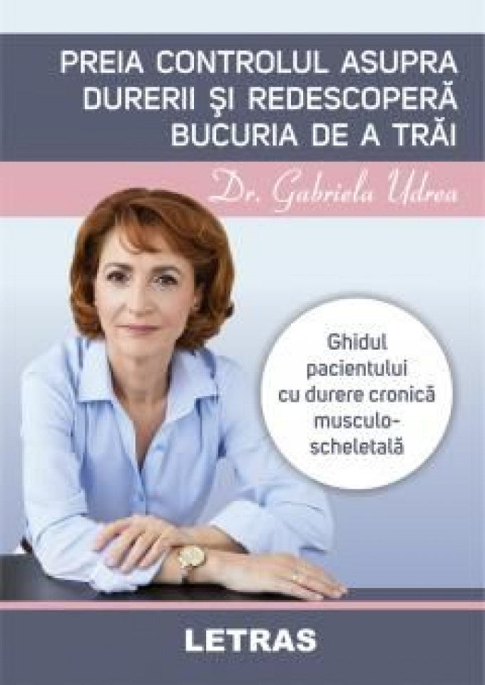 Preia controlul asupra durerii și redescoperă bucuria de a trăi