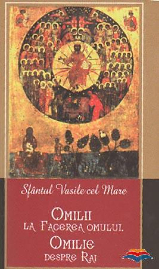 Omilii la facerea omului. Omilie despre Rai