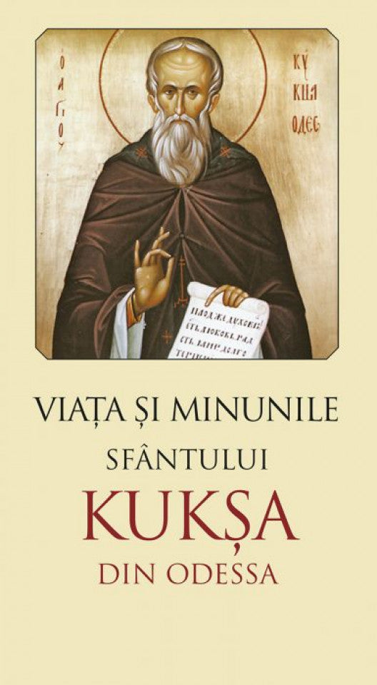 Viața și minunile Sfântului Kuksa de Odessa