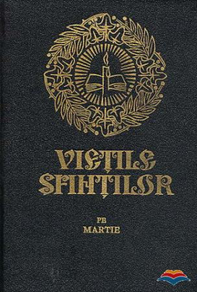 Viețile sfinților - martie