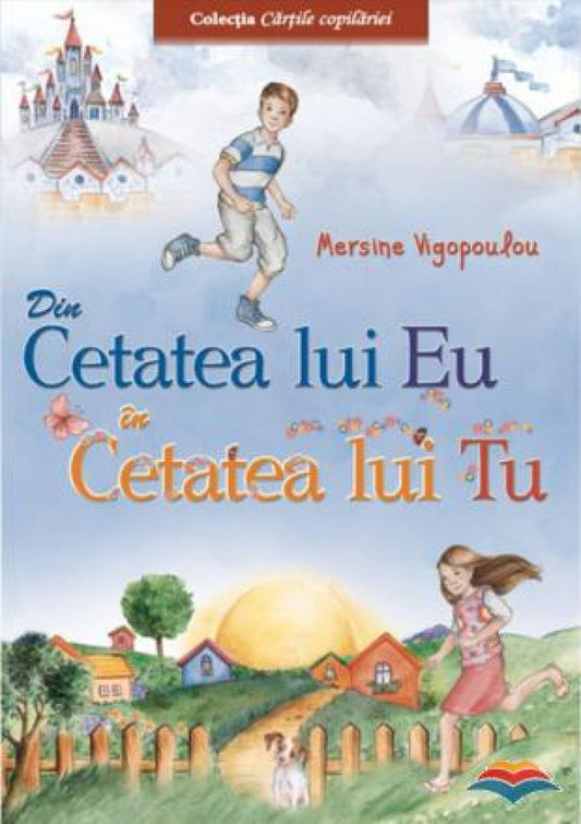 Din cetatea lui Eu în cetatea lui Tu