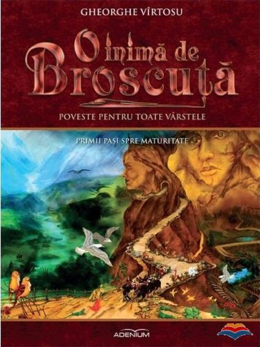 O inima de broscuta. Vol.2. Primii pasi spre maturitate