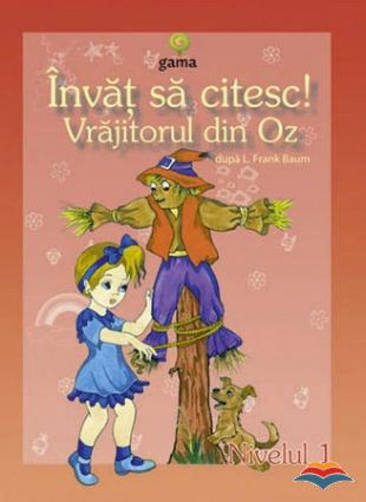 Vrajitorul din Oz-invat sa citesc,nivelul 1