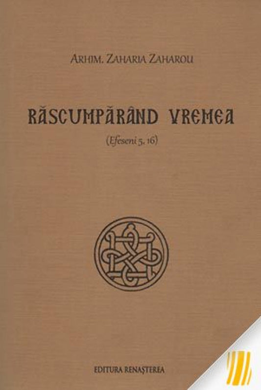 Răscumpărând vremea