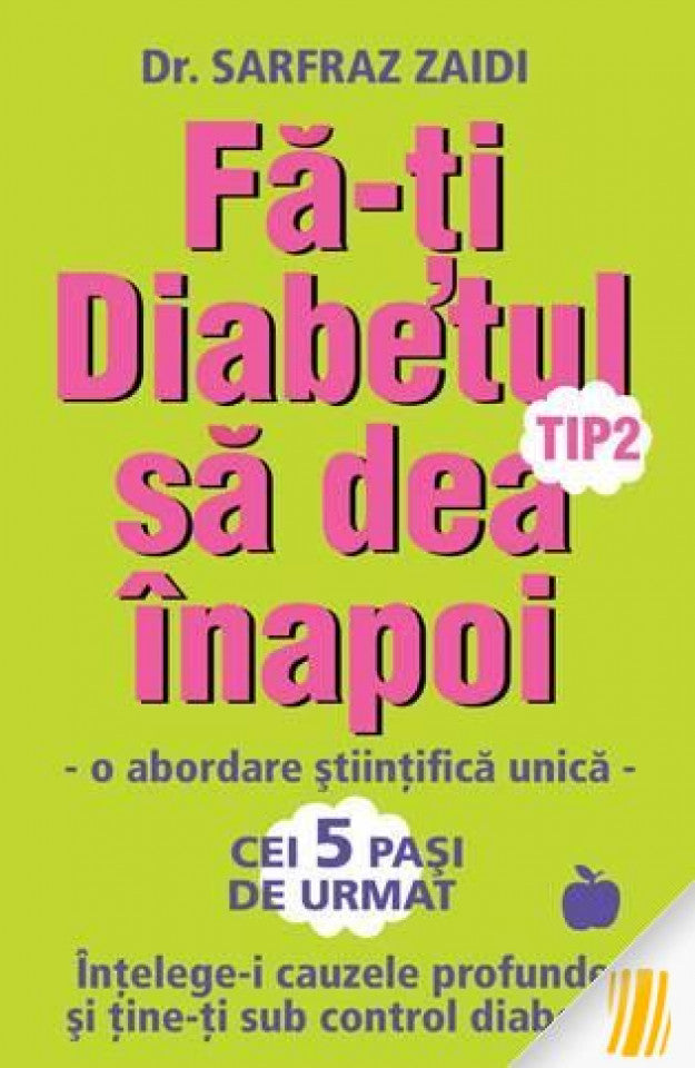 Fă-ţi Diabetul tip 2 să dea înapoi